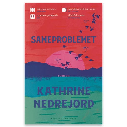 Sameproblemet Vinner av Brageprisen 2024 Sameproblemet - roman Kathrine Nedrejord