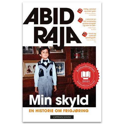 Min skyld Min skyld - en historie om frigjøring av Abid Raja
