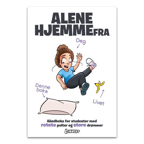 Alene hjemmefra Alene hjemmefra av Linn Isabel Eielsen. En morsom studentbok med råd og tips og masse humor.