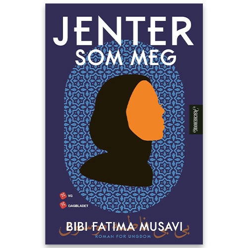 Jenter som meg Jenter som meg av Bibi Fatima Musavi