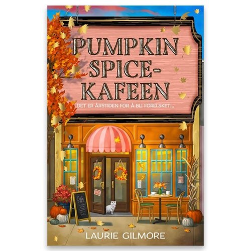 Pumpkin Spice-kafeen Pumpkin Spice-kafeen av Laurie Gilmore