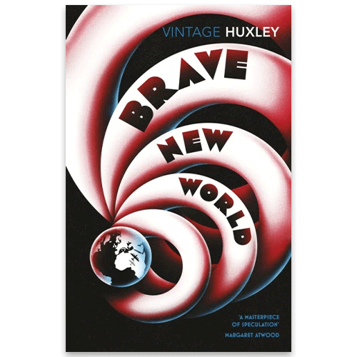 Brave new world Dystopisk roman Brave new world Aldous Huxley