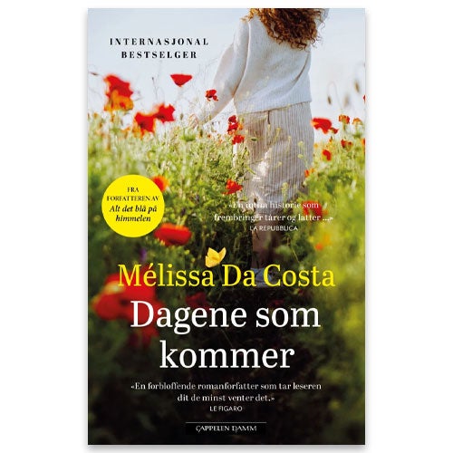 Dagene som kommer Gave til henne: Dagene som kommer av Mélissa Da Costa