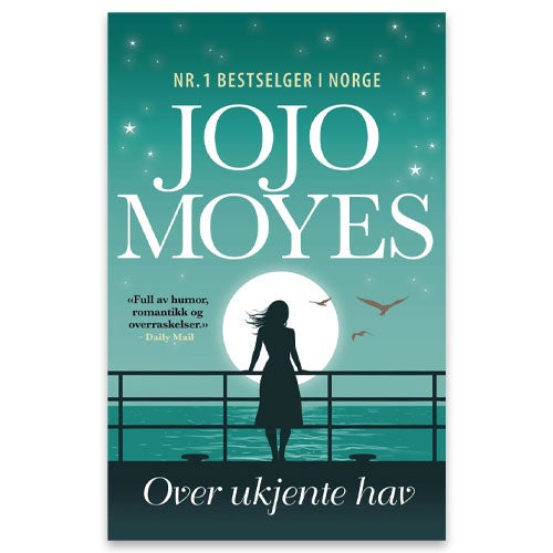 Over ukjente hav Gave til henne: Over ukjente hav av Jojo Moyes.