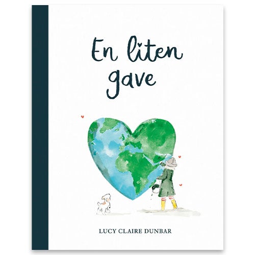 En liten gave En liten gave - bok av Lucy Claire Dunbar