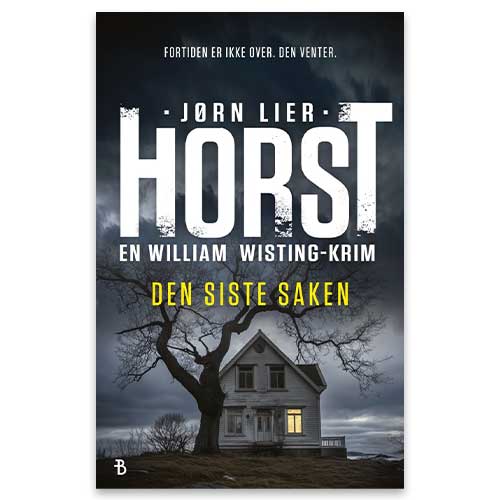 Den siste saken Den siste saken av Jørn Lier Horst. Bok 19 i serien om William Wisting.