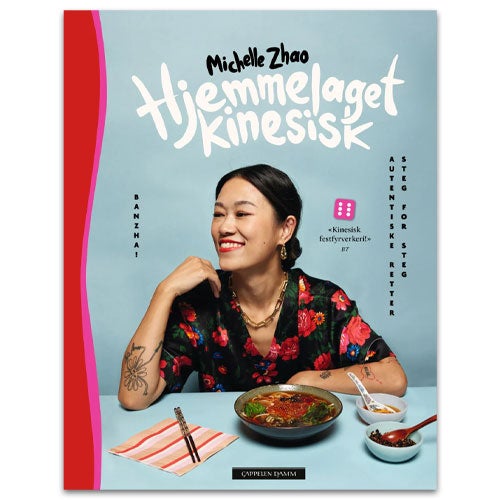 Hjemmelaget kinesisk Hjemmelaget kinesisk - autentiske retter steg for steg av Michelle Zhao