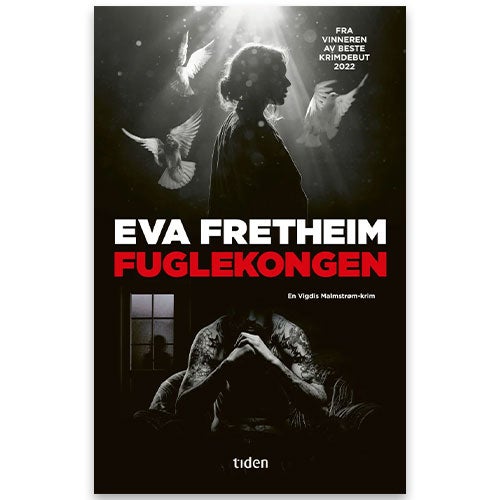 Fuglekongen Fuglekongen - roman Eva Fretheim