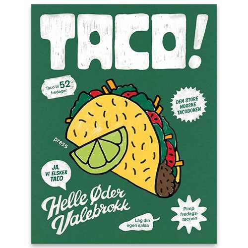 Taco! Kokebok Taco! av Helle Øder Valebrokk