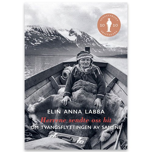 Herrene sendte oss hit Herrene sendte oss hit - om tvangsflyttingen av samene Elin Anna Labba