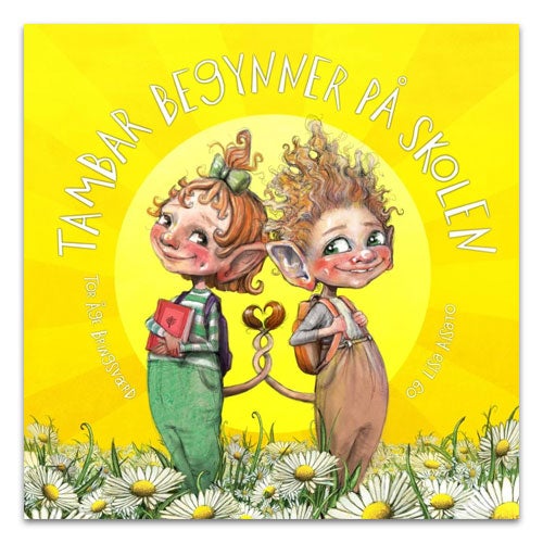 Tambar begynner på skolen Tambar begynner på skolen av Tor Åge Bringsværd