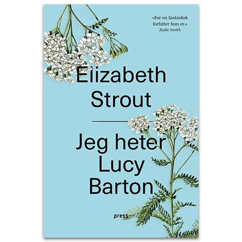 Jeg heter Lucy Barton Jeg heter Lucy Barton av Elizabeth Strout