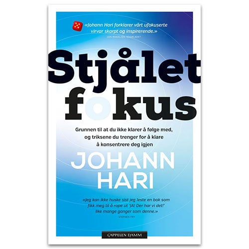 Stjålet fokus Johan Hari Stjålet fokus