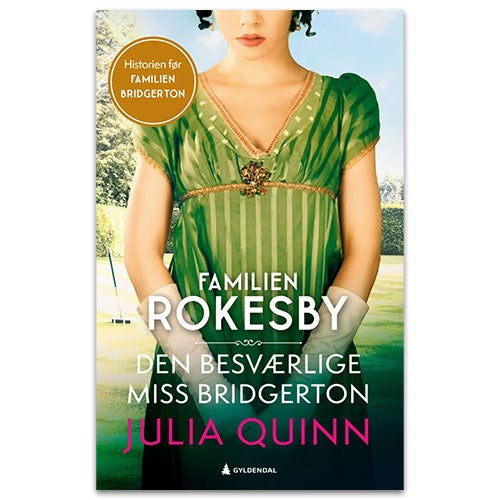 Den besværlige miss Bridgerton Den besværlige miss Bridgerton Julia Quinn