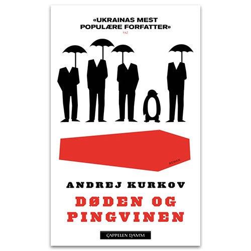 Døden og pingvinen Døden og pingvinen av Andrej Kurkov