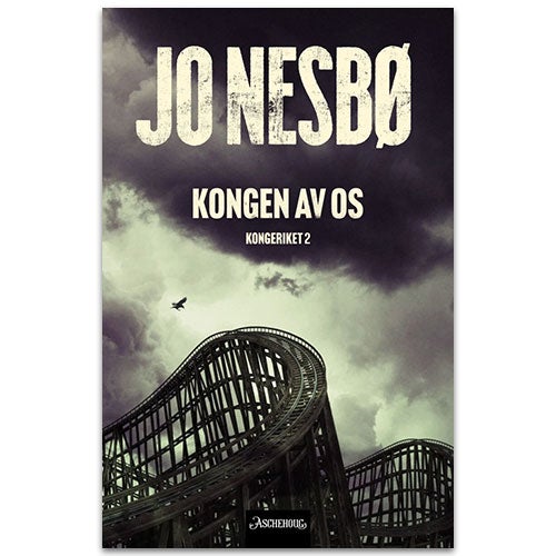 Kongen av Os av Jo Nebsø Kongen av Os av Jo Nebsø